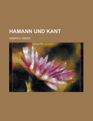 Book cover for Hamann Und Kant