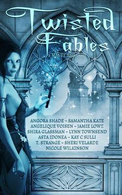 Book cover for Twisted Fables Anthology