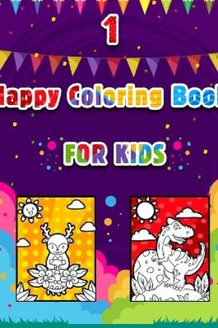 Cover of Happy Coloring Book For Kids