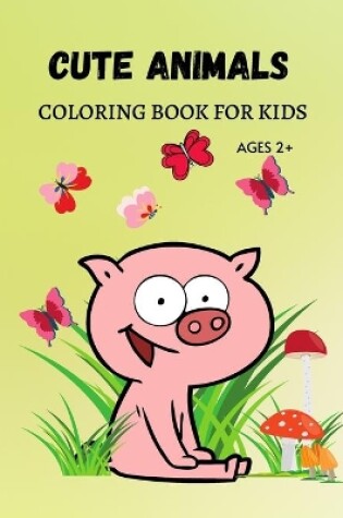 Cover of Cute Animals Coloring Book