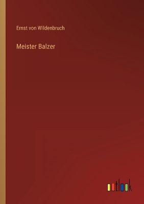 Book cover for Meister Balzer