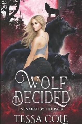 Cover of Wolf Decided