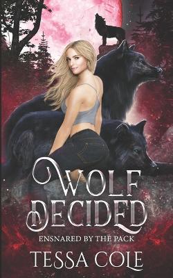 Book cover for Wolf Decided