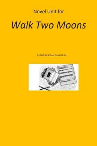 Cover of Novel Unit for Walk Two Moons