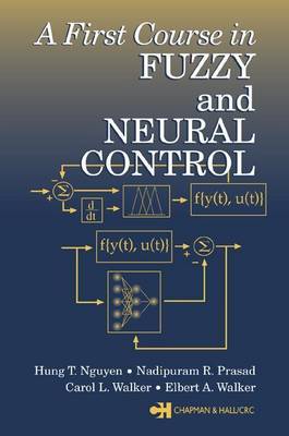 Book cover for First Course in Fuzzy and Neural Control