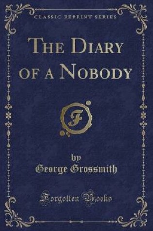 Cover of The Diary of a Nobody (Classic Reprint)