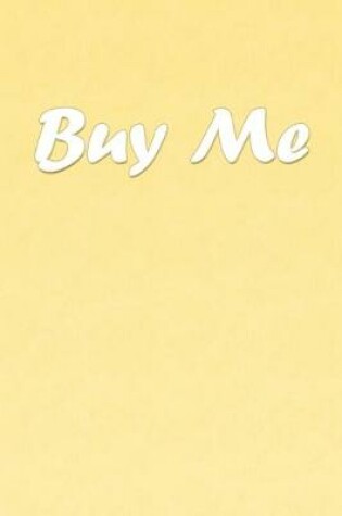 Cover of Buy Me