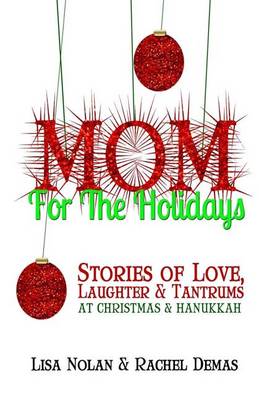 Book cover for Mom for the Holidays