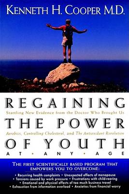 Book cover for Regaining the Power of Youth at Any Age