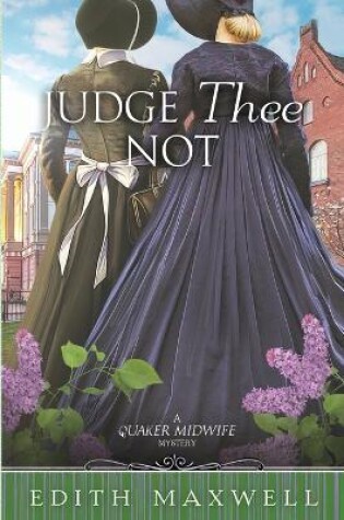 Cover of Judge Thee Not