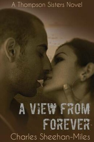 Cover of A View From Forever