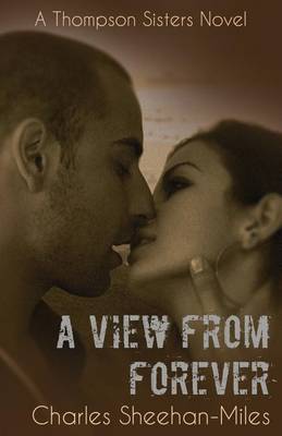 Book cover for A View From Forever