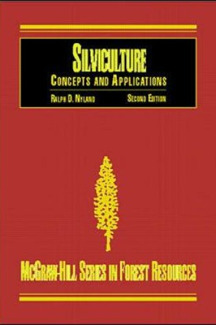 Cover of Silviculture: Concepts and Applications
