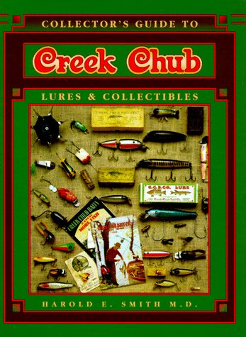 Book cover for Collector's Guide to Creek Chub Lures and Collectibles