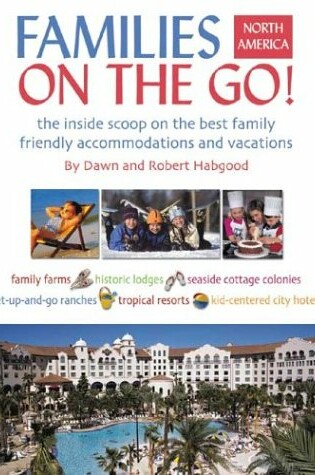 Cover of Families on the Go! North America