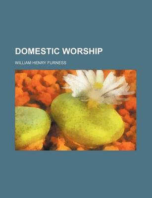 Book cover for Domestic Worship