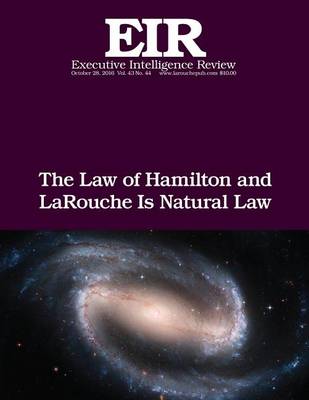 Book cover for The Law of Hamilton and Larouche Is Natural Law