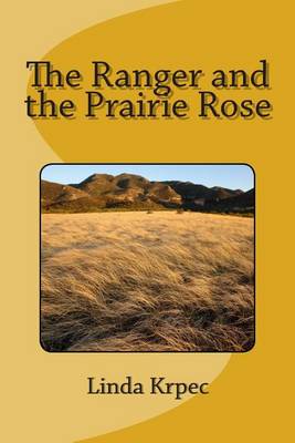 Book cover for The Ranger and the Prairie Rose