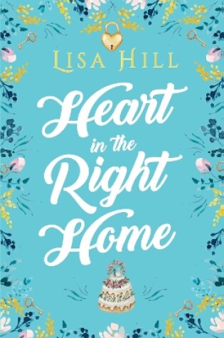 Cover of Heart in the Right Home