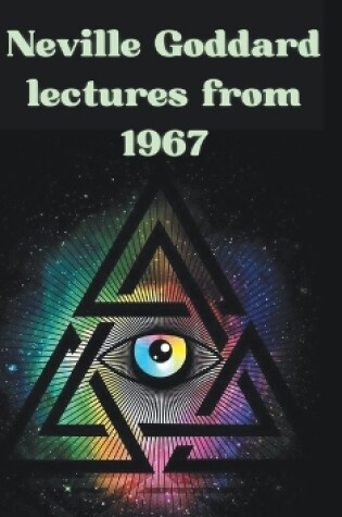 Cover of Neville Goddard lectures from 1967