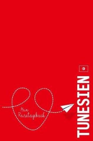 Cover of Tunesien - Mein Reisetagebuch