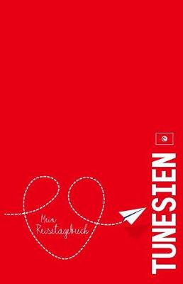 Cover of Tunesien - Mein Reisetagebuch