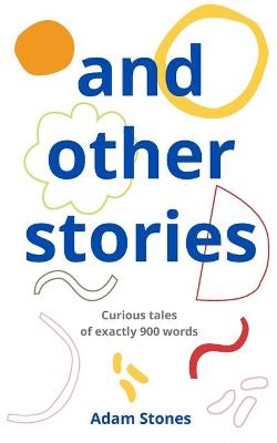 Book cover for and other stories