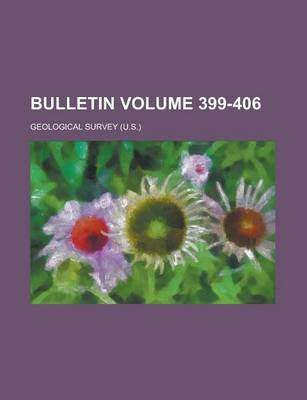 Book cover for Bulletin Volume 399-406