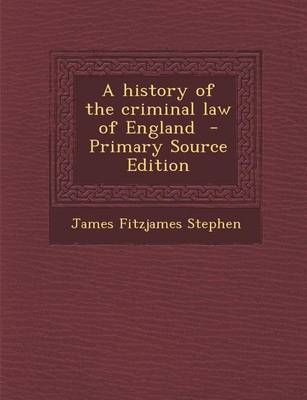 Book cover for History of the Criminal Law of England