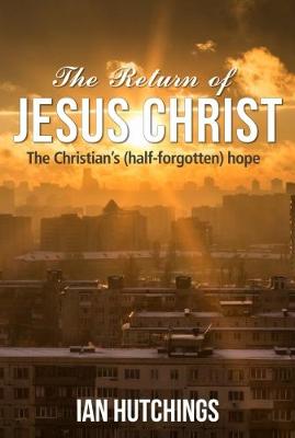 Book cover for The Return of Jesus Christ