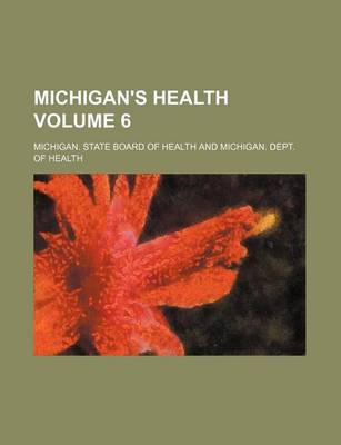 Book cover for Michigan's Health Volume 6