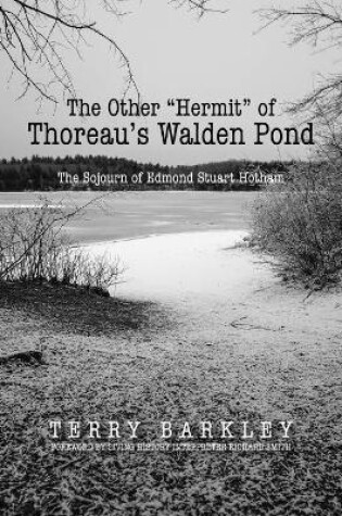 Cover of The Other “Hermit” of Thoreau’s Walden Pond