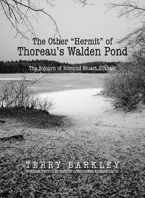 Book cover for The Other “Hermit” of Thoreau’s Walden Pond