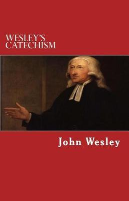 Book cover for Wesley's Catechism
