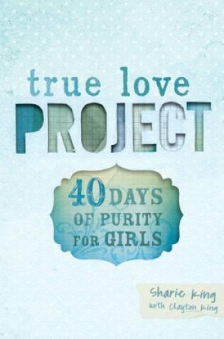 Cover of 40 Days Of Purity For Girls