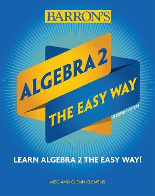 Cover of Algebra 2: The Easy Way