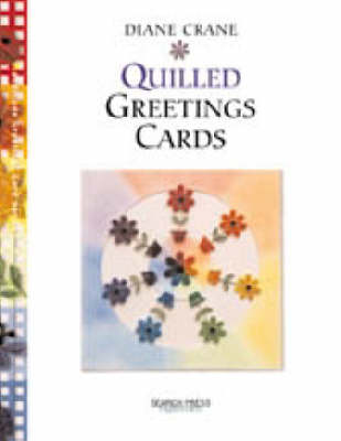 Book cover for Quilled Greetings Cards