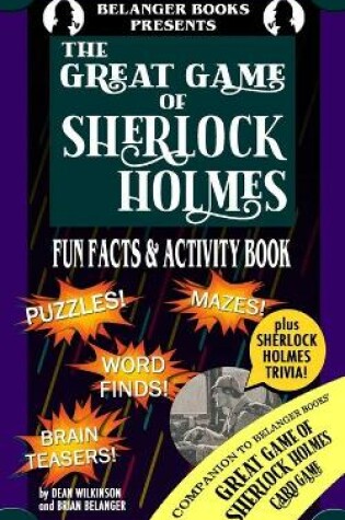 Cover of The Great Game of Sherlock Holmes Fun Facts & Activity Book