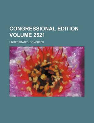 Book cover for Congressional Edition Volume 2521