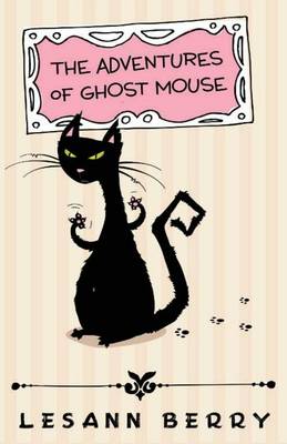 Book cover for The Adventures of Ghost Mouse