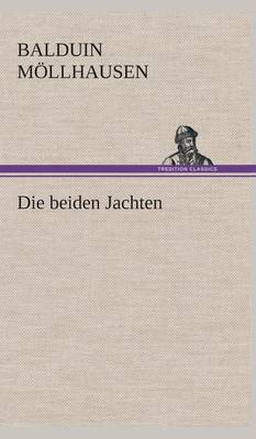 Book cover for Die beiden Jachten