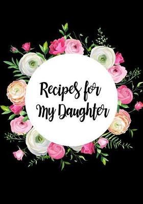Book cover for Recipes for My Daughter