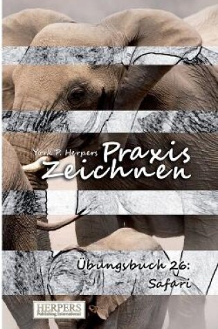 Cover of Praxis Zeichnen - Übungsbuch 26