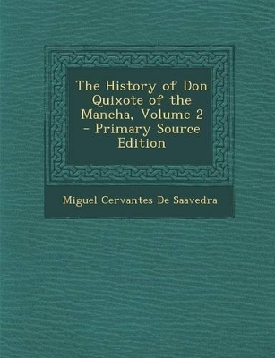 Book cover for The History of Don Quixote of the Mancha, Volume 2