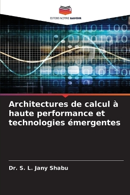 Book cover for Architectures de calcul à haute performance et technologies émergentes