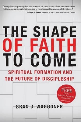 Book cover for The Shape of Faith to Come