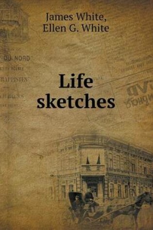 Cover of Life sketches