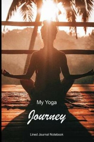 Cover of My Yoga Journey