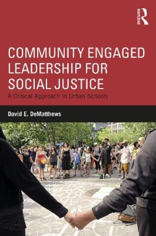 Cover of Community Engaged Leadership for Social Justice