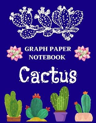 Book cover for Graph Paper Notebook Cactus